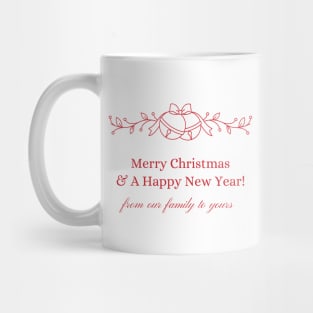 Holiday Collection - From Our Family (White/Red) Mug